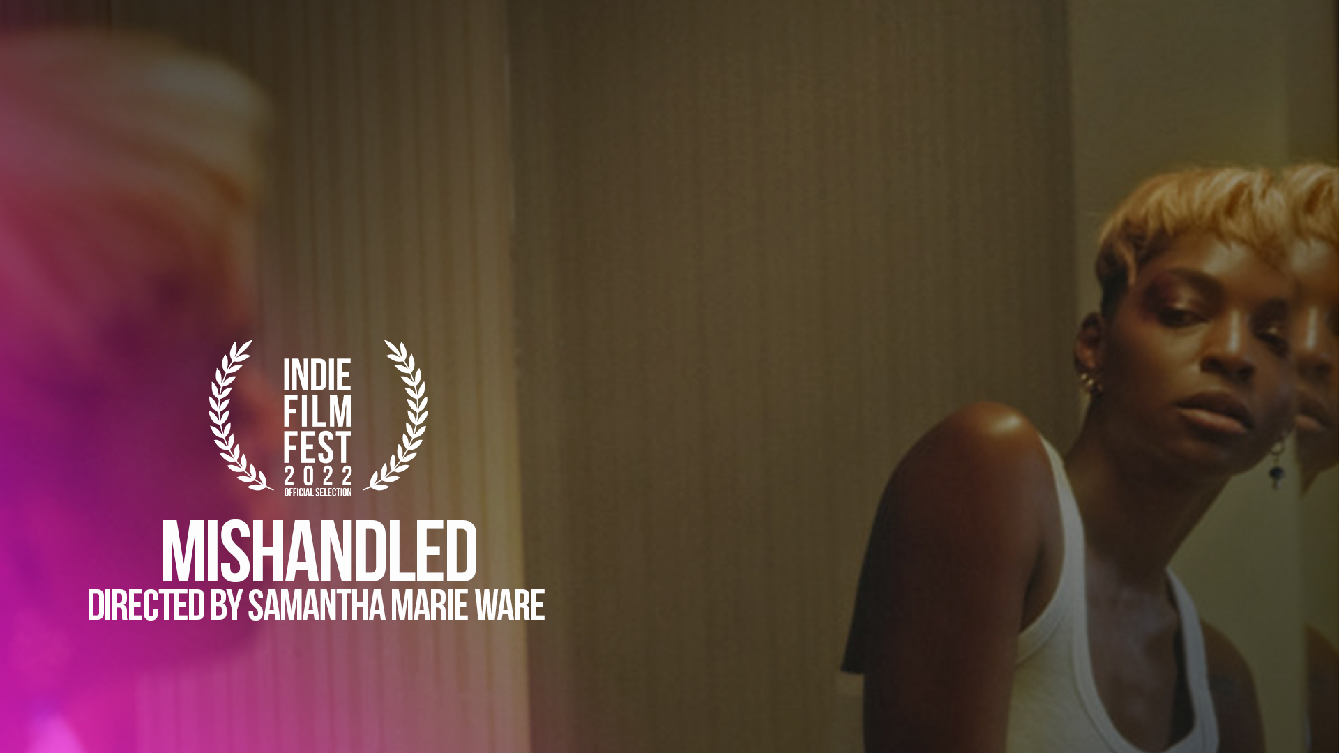 Mishandled-OfficialSelection-2022