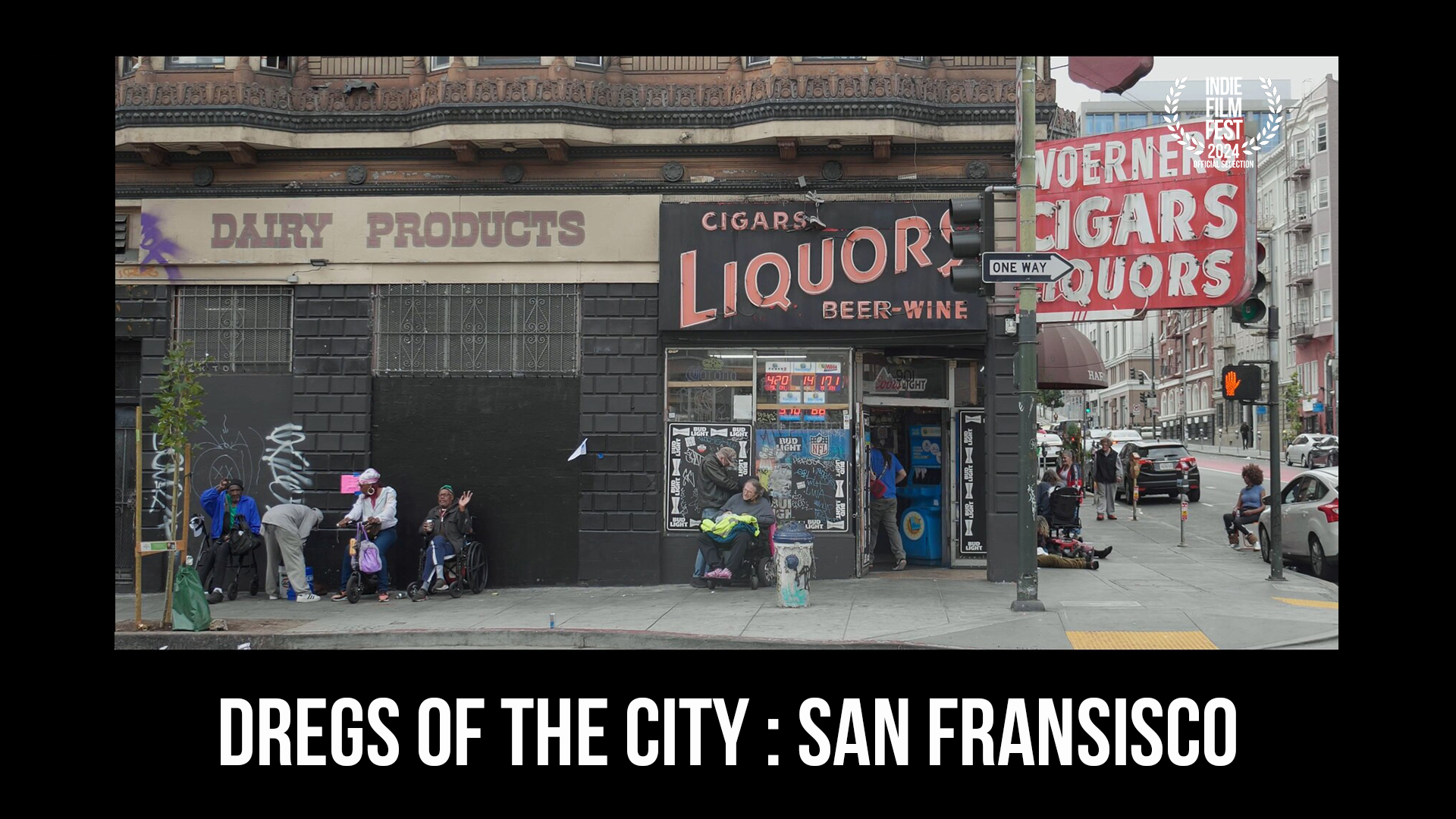 Dregsofthecity-sanfransisco-infiefilmfest2024